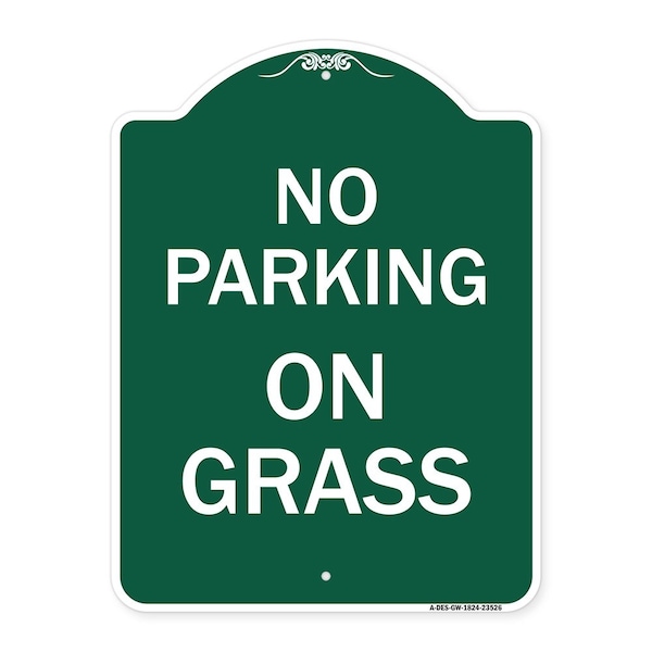 Designer Series Sign-On Grass, Green & White Aluminum Architectural Sign, 18" x 24", GW-1824-23526